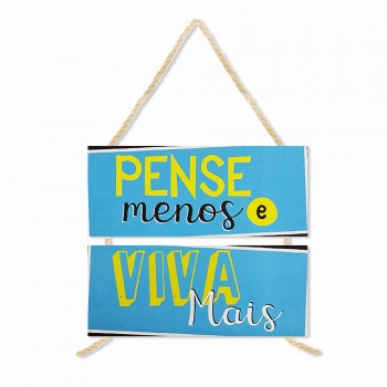 PLACA DE CORDA MODELO VIVA MAIS... COM 2 FRASES REF: JPL2045 PLACA DE CORDA MODELO VIVA MAIS... COM 2 FRASES REF: JPL2045