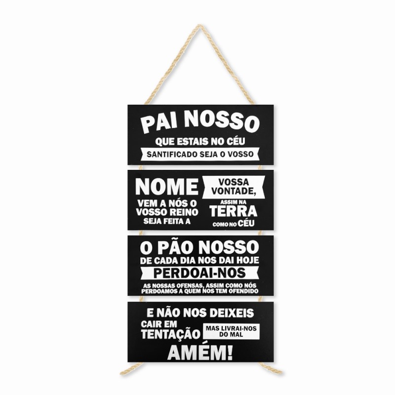 PLACA DE CORDA MODELO PAI NOSSO... COM 4 FRASES REF: JPL2037 PLACA DE CORDA MODELO PAI NOSSO... COM 4 FRASES REF: JPL2037