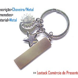CHAVEIRO EM METAL. TAM:9x4x3CM
